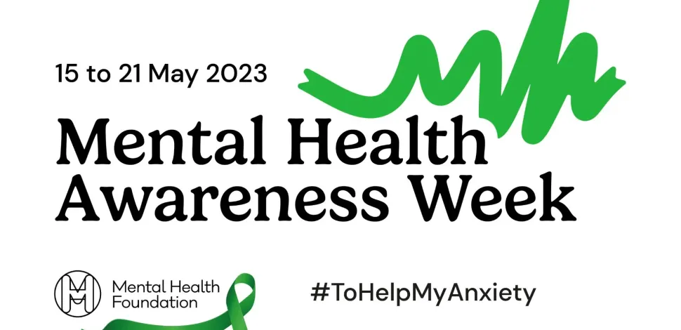 Graphic: Mental Health Awareness Week 15-21 May 2023, featuring green wave and logo.